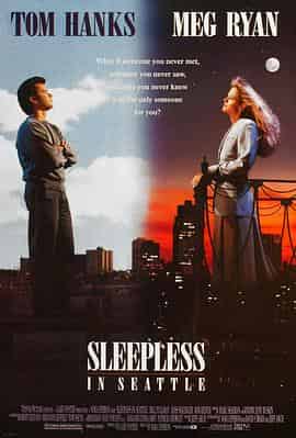 西雅图未眠夜 Sleepless in Seattle