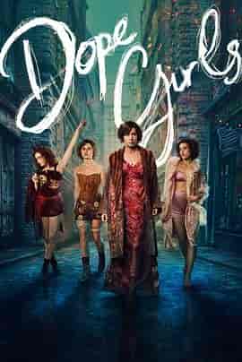 迷醉女孩 Dope Girls
