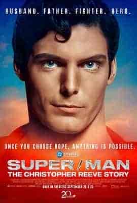 超/人：克里斯托弗&middot;里夫的故事 Super/Man: The Christopher Reeve Story