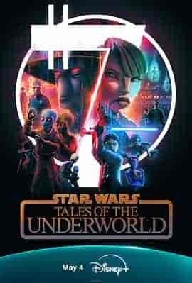 星球大战：黑市传说 Star Wars: Tales of the Underworld
