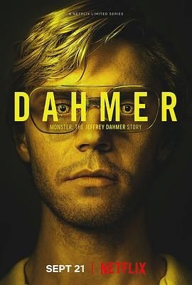 怪物：杰夫瑞&middot;达莫的故事 DAHMER - Monster: The Jeffrey Dahmer Story